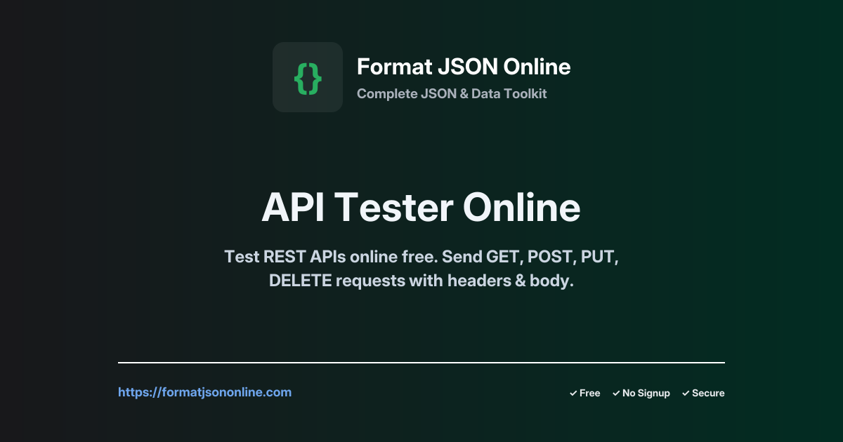 API Tester Online – Test REST & HTTP Requests Free | Developer Tool