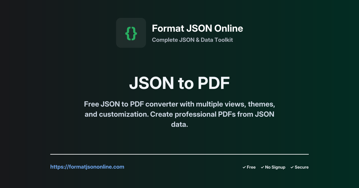 JSON to PDF Converter - Convert JSON to PDF Online Free