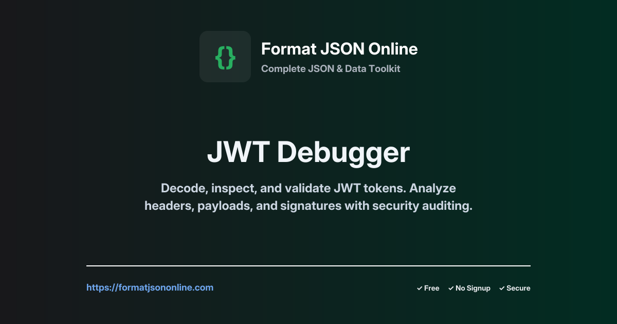 JWT Debugger - Free Online JWT Token Decoder & Validator